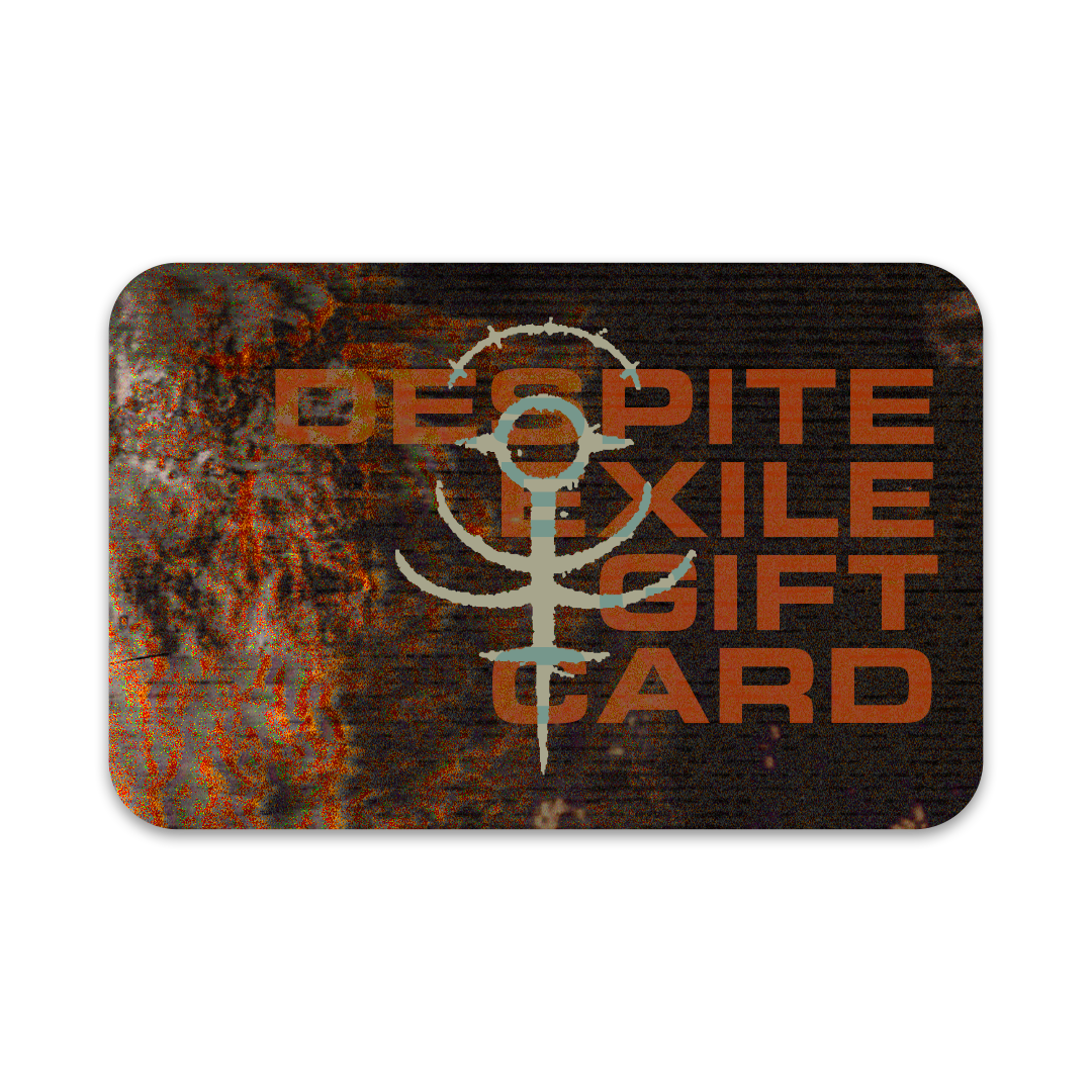 DESPITE EXILE GIFT CARD